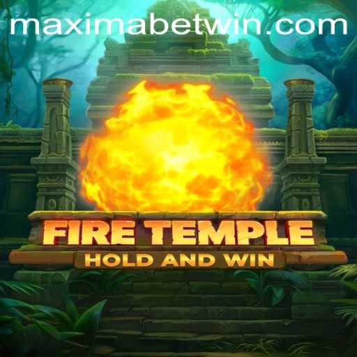 Exploring FireTemple: The Thrilling New Adventure Strategy Game with Maximabet